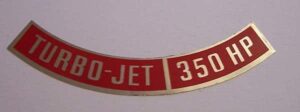 TURBO-JET 350 HP AIR CLEANER DECAL
